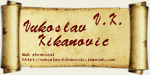 Vukoslav Kikanović vizit kartica